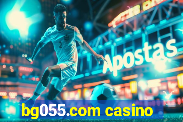 bg055.com casino